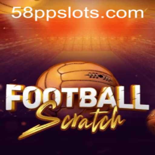 Exploring the Exciting World of FootballScratch: Unleash the Thrill with 58PP.com
